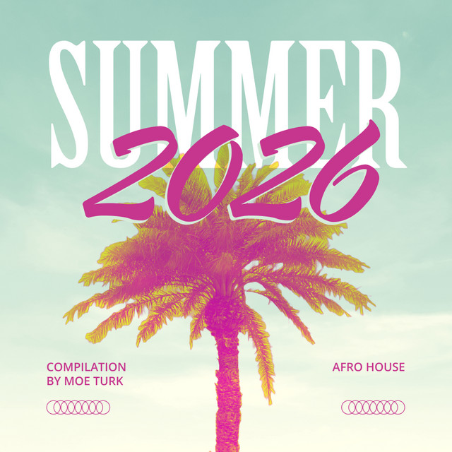 SUMMER COMPILATION 2026 (AFRO)