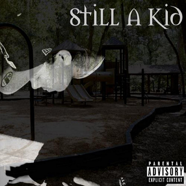 Still a Kid (Deluxe Edition) cover art