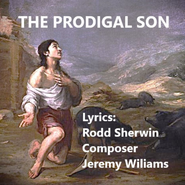The Prodigal Son - Single by Rodd Sherwin | Spotify