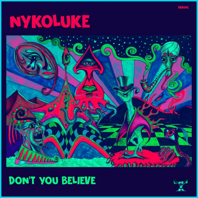 Обкладинка: Don't You Believe — Nykoluke