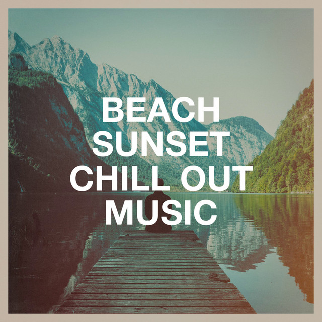 Beach Sunset Chill out Music cover art