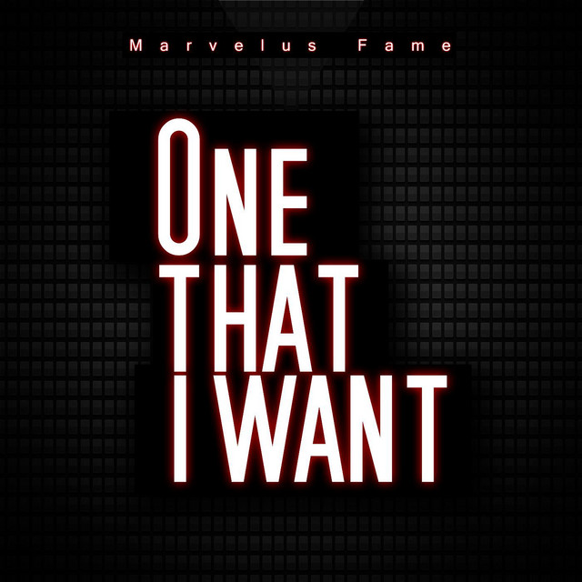 One That I Want