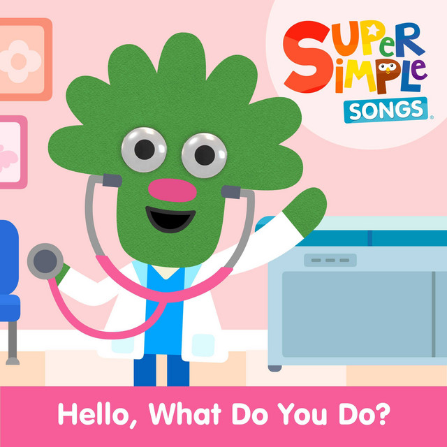 Hello, What Do You Do? - song and lyrics by Super Simple Songs