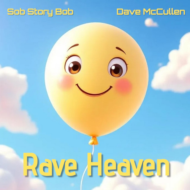 Rave Heaven (I Am a Raver)