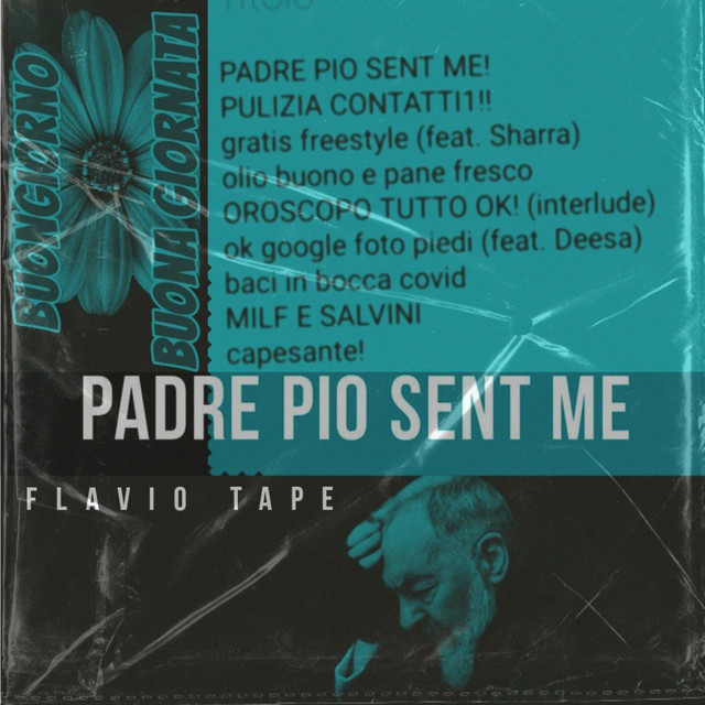 Flavio Tape: Padre Pio Sent Me cover art