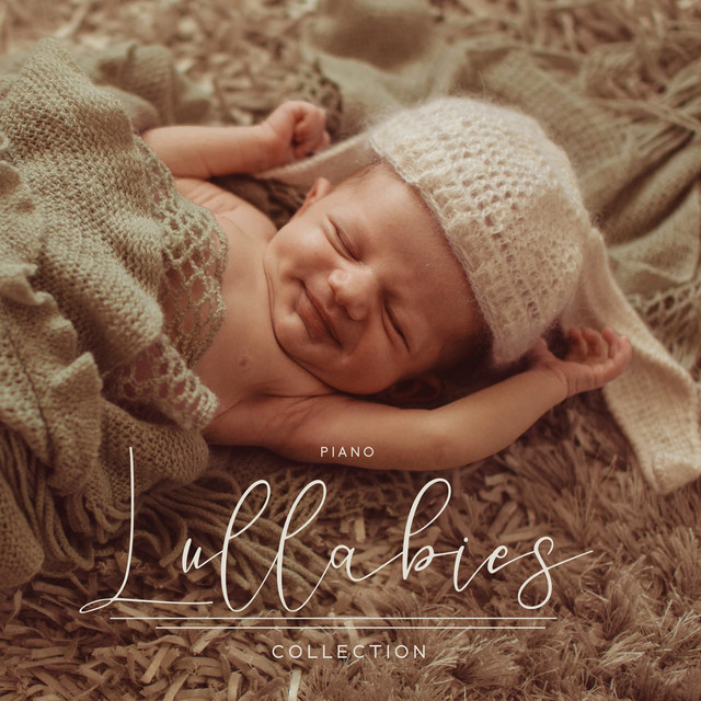 Piano Lullabies Collection - 15 Songs to Sleep for Babies - Album by ...