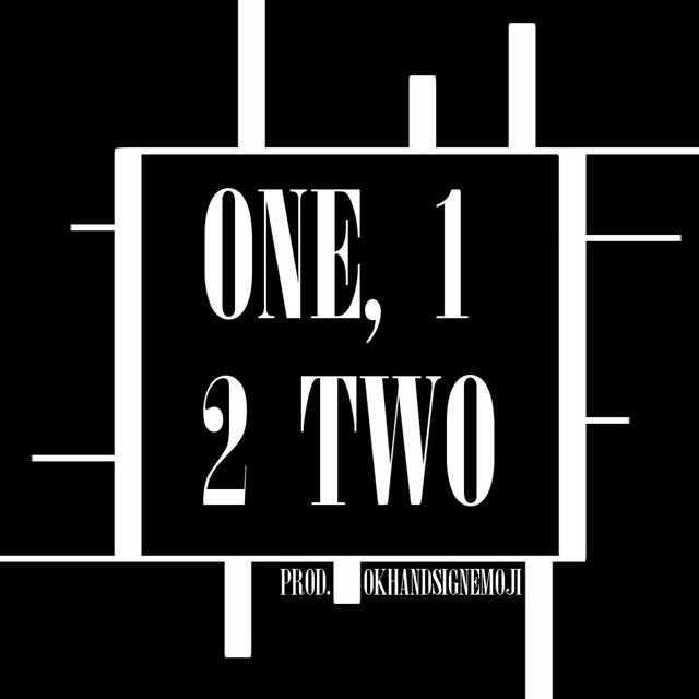 One Two - Single by I'm a Really Good Rapper | Spotify