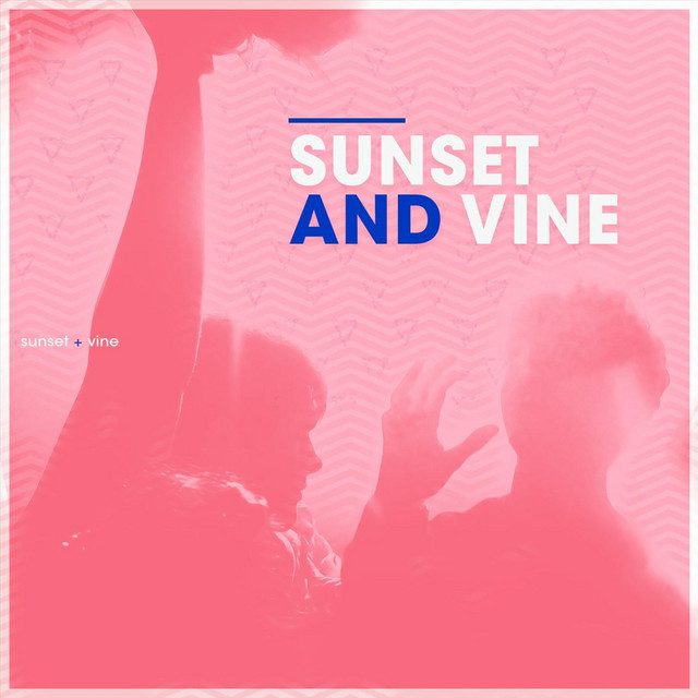 Sunset and Vine cover art