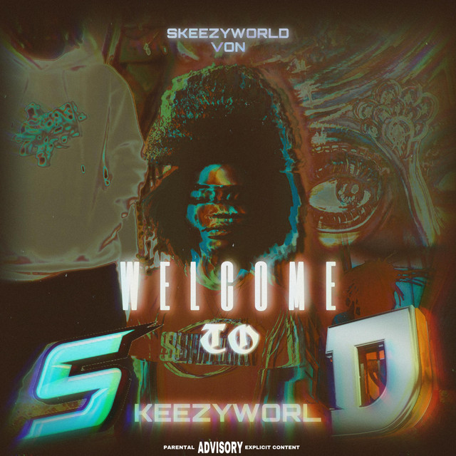 WELCOME to SKEEZYWORLD - Album by SWG Von | Spotify