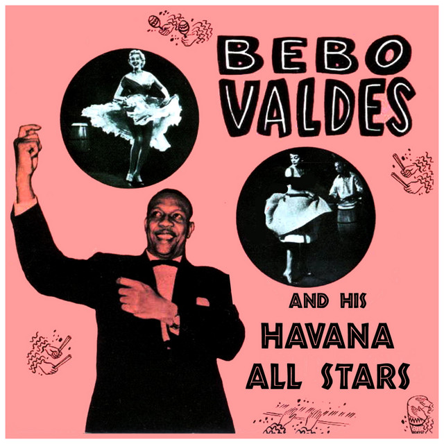 Bebo Valdés & His Havana All Stars cover art