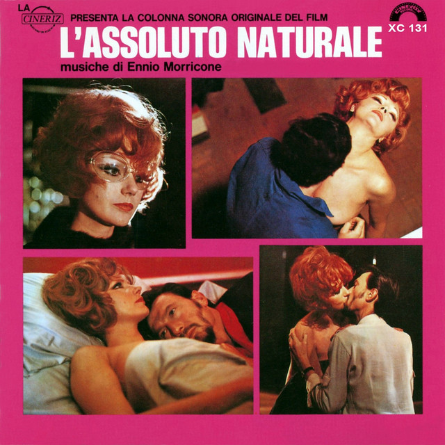 L'assoluto naturale (Expanded Edition) [Colonna sonora originale]