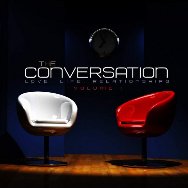 The Conversation, Vol. 1: Love, Life & Relationships - Compilation
