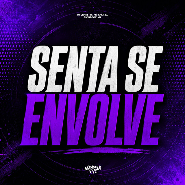 Senta se Envolve