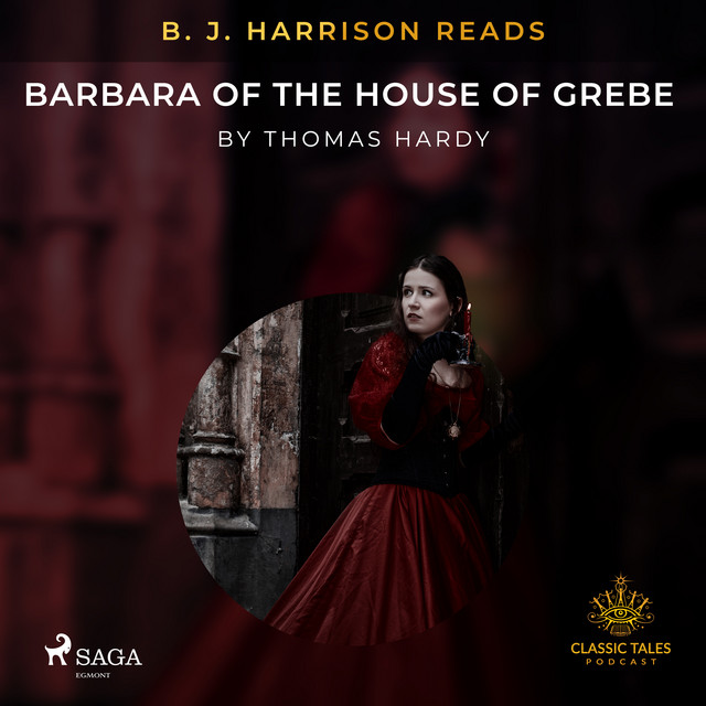 B. J. Harrison Reads Barbara of the House of Grebe cover art