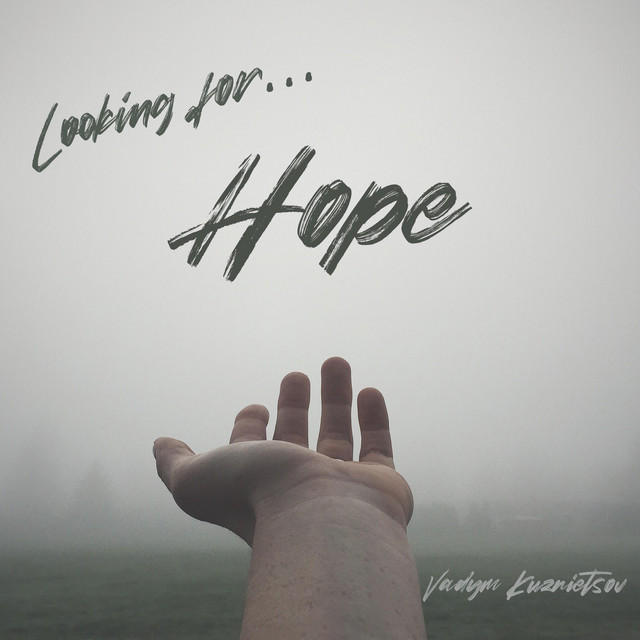 Обкладинка: Looking for Hope - Radio Edit — Vadym Kuznietsov
