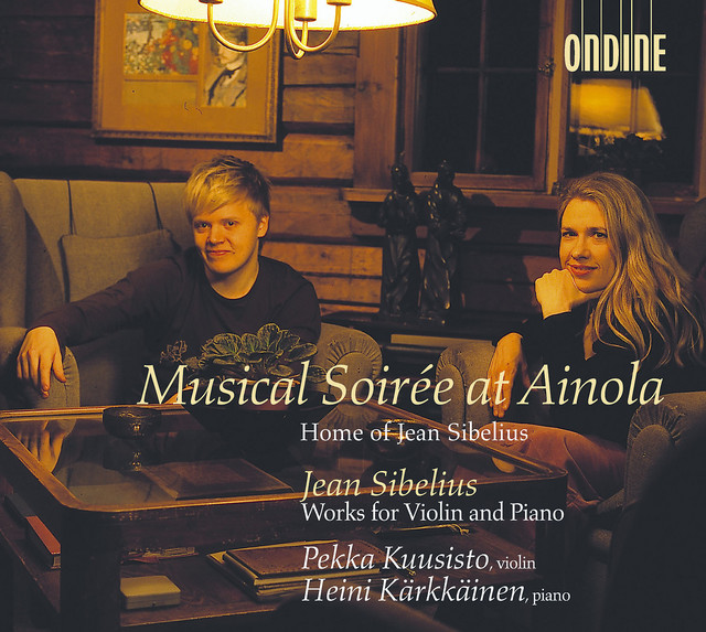 Sibelius, J.: 5 Danses Champetres / Pieces for Violin and Piano (Musical Soiree at Ainola)