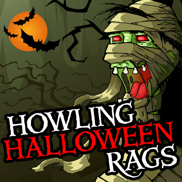 Howling Halloween Rags - Compilation by Various Artists | Spotify