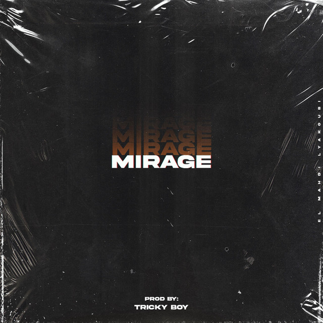 Mirage - Single by Tricky Boy | Spotify