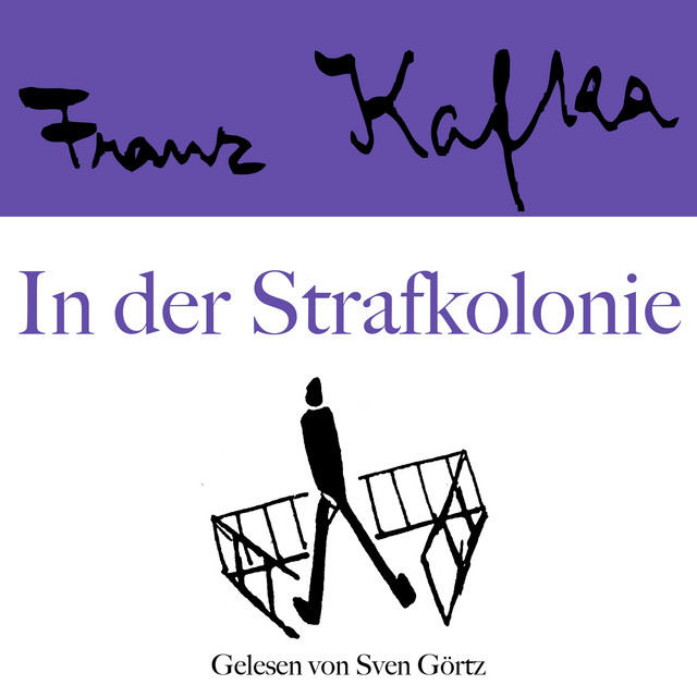 Franz Kafka: In der Strafkolonie cover art