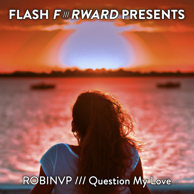 Question My Love - Radio Edit