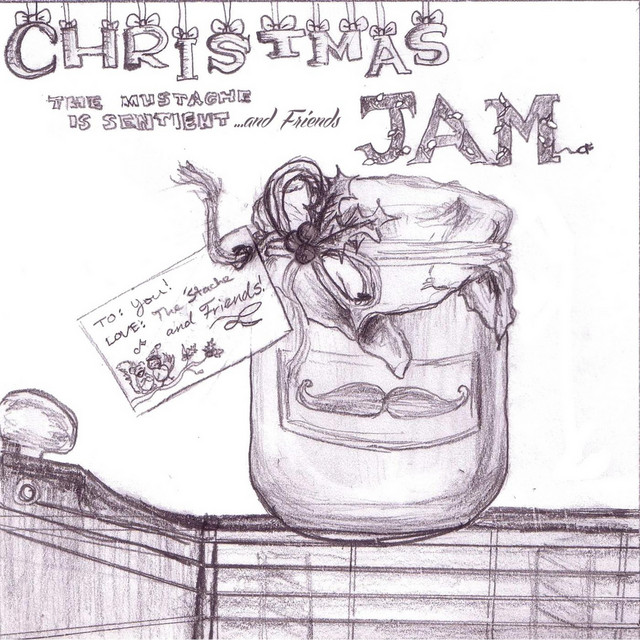 The Mustache Is Sentient & Friends: Christmas Jam cover