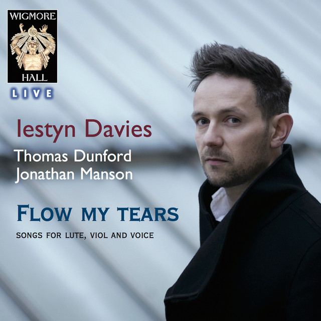 Flow my tears - songs for lute, viol and voice - Wigmore Hall Live cover art
