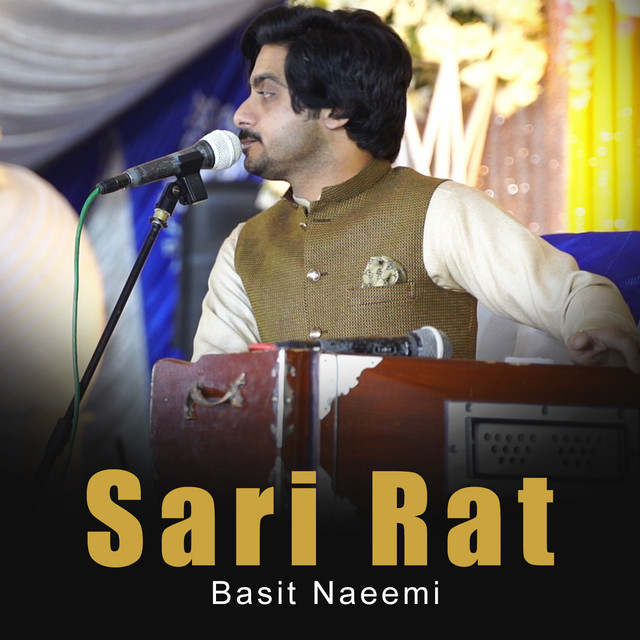 Sari Rat - Album by Basit Naeemi | Spotify