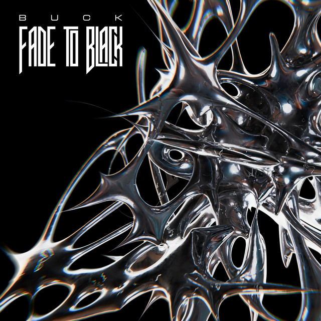 Fade to Black - Single by BUCK | Spotify