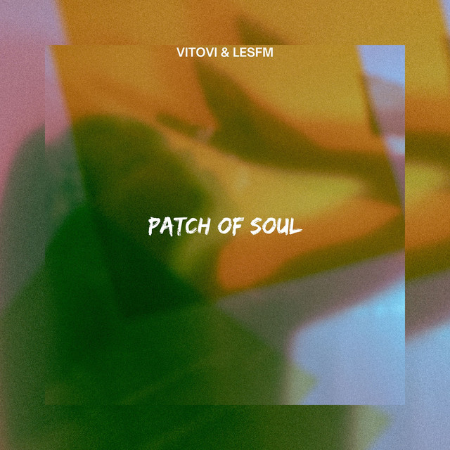 Cover art: Patch of Soul — VITOVI