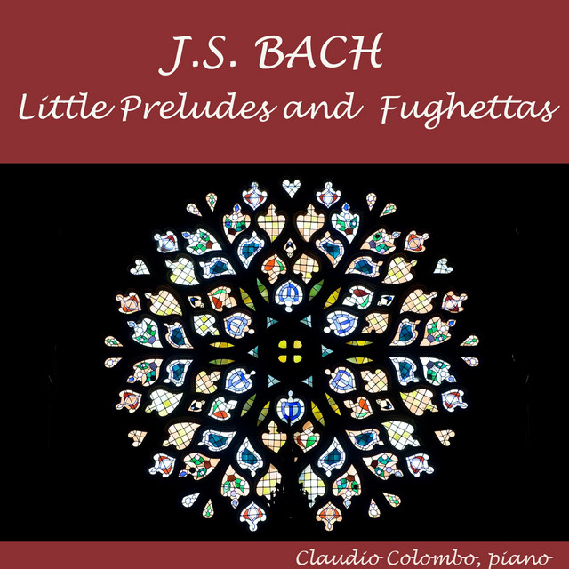 J.S. Bach: Little Preludes and Fughettas for Piano cover art
