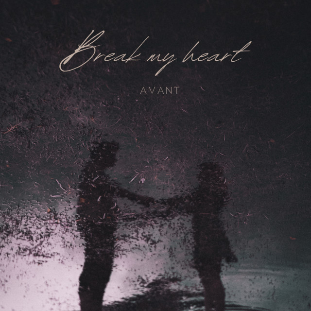 Break my heart cover art