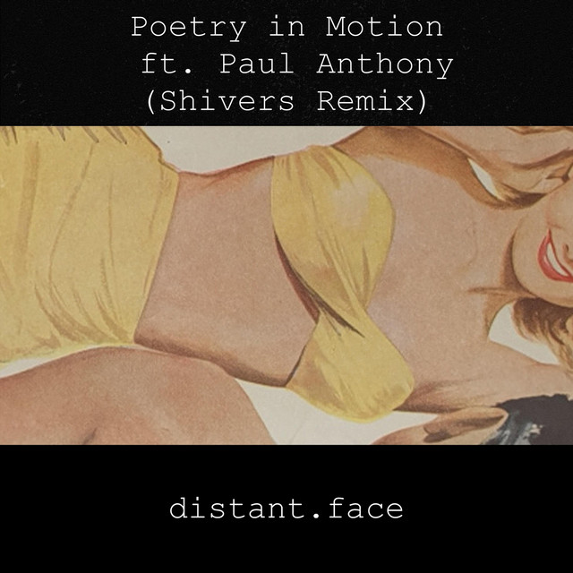 Poetry in Motion (Shivers Remix)