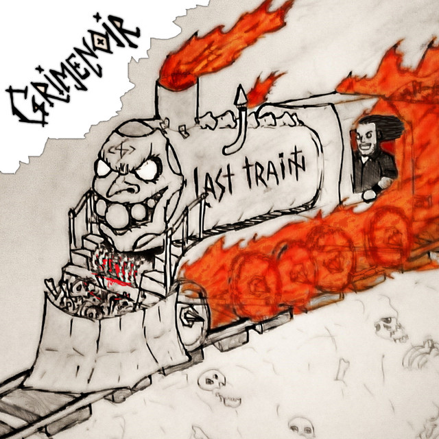 Обкладинка: Last Train — Grimenoir