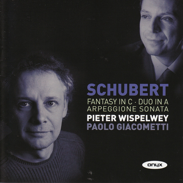 Schubert: Fantasy in C, Duo in A, Arpeggione Sonata