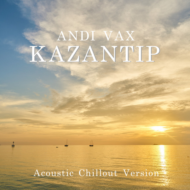 Обкладинка: Kazantip - Acoustic Chillout Version — Andi Vax