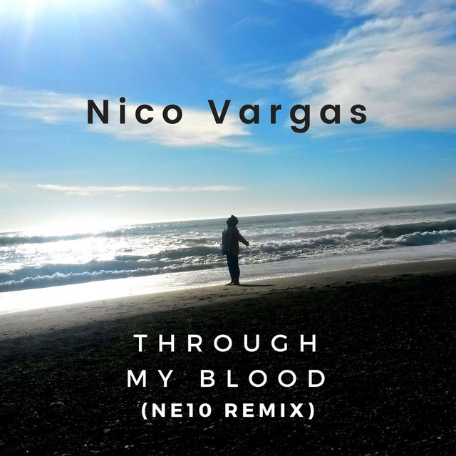 Through My Blood - Ne10 Remix