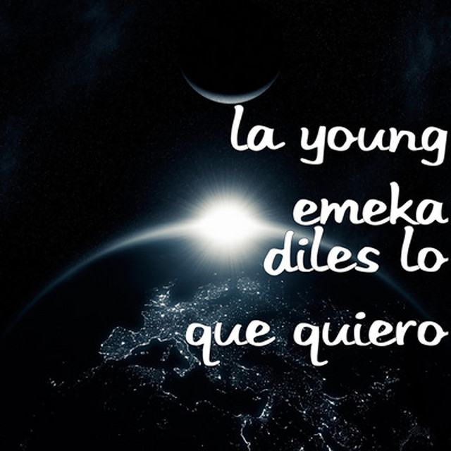 Diles lo Que Quiero