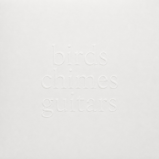 Birds, Chimes, Guitars album image
