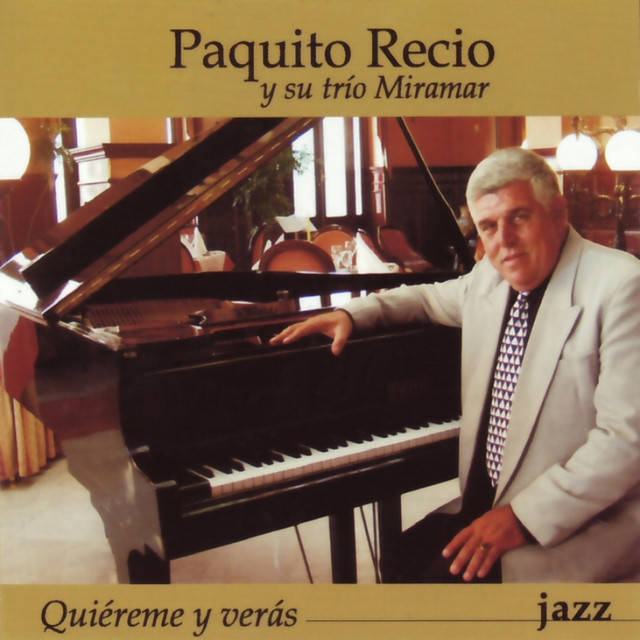 Paquito Recio y su Trío Miramar