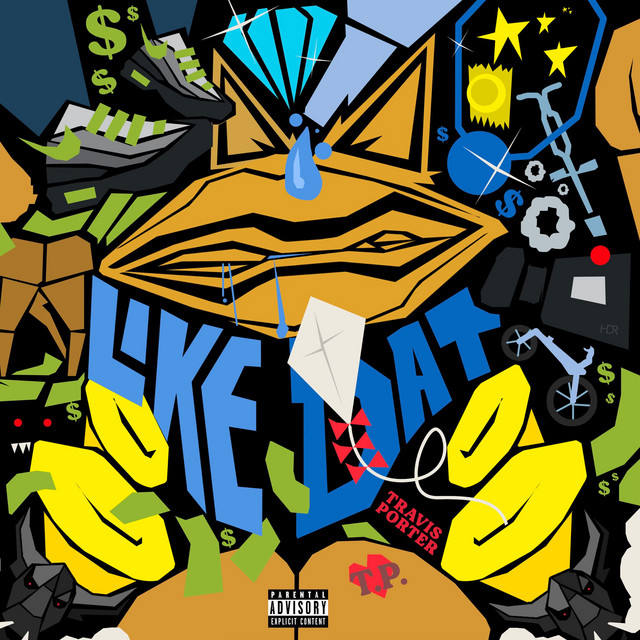 Like Dat by Travis Porter