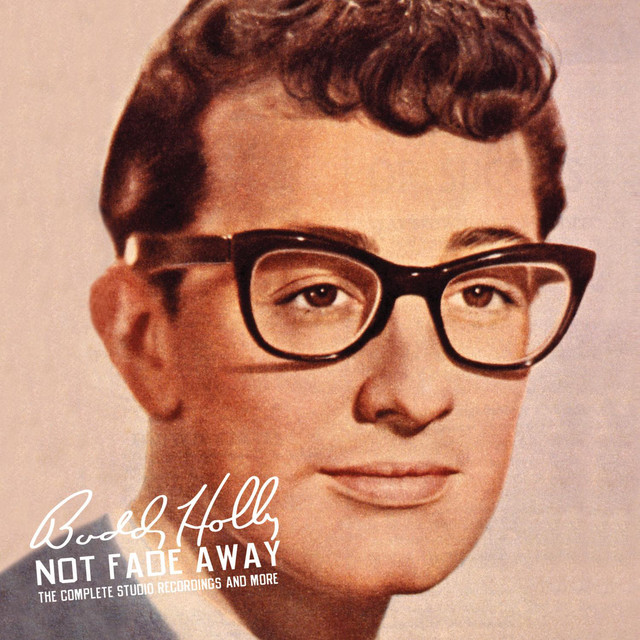 Not Buddy Holly Fade Away 洋楽