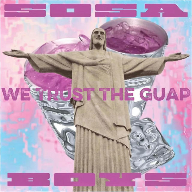 WE TRUST THE GUAP cover art