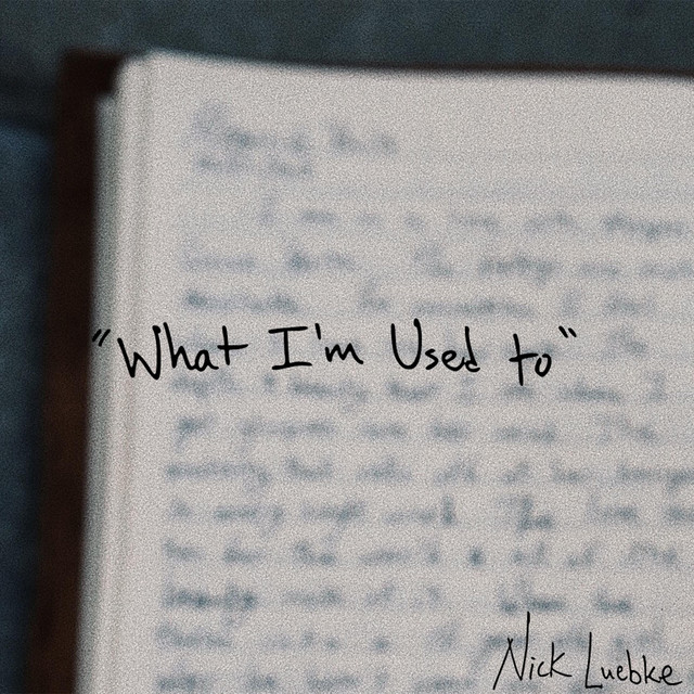 What I'm Used To