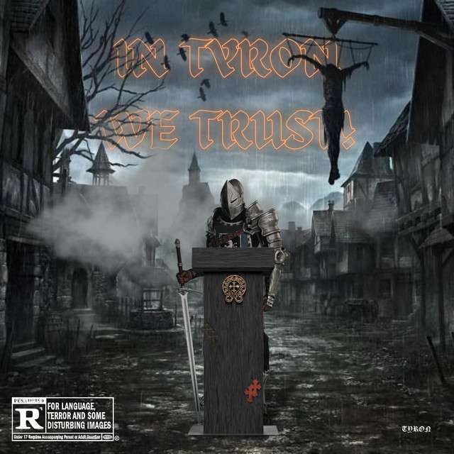 IN TYRON WE TRUST! cover art