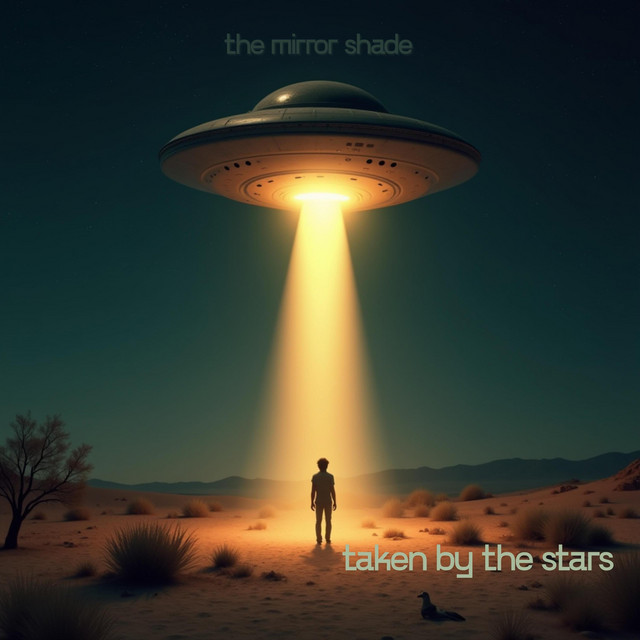 Обкладинка: Taken by the Stars — The Mirror Shade