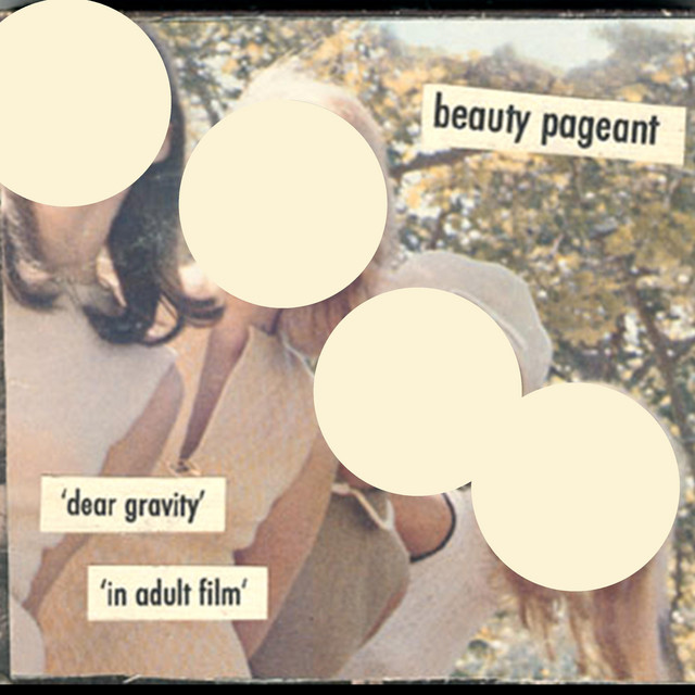 Dear Gravity & In Adult Film cover art