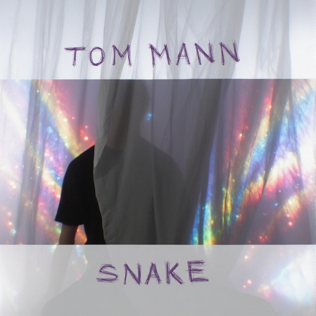 snake - Single by Tom Mann | Spotify