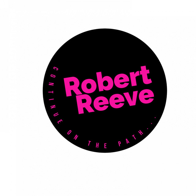 Continue on the Path... - Album by Robert Reeve | Spotify