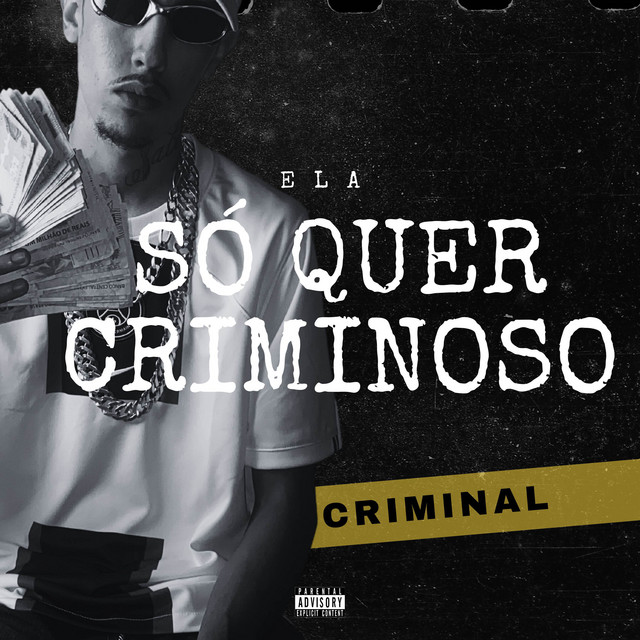 Ela Só Quer Criminoso