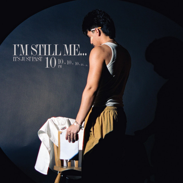 i'm still me... it's just past 10 pm cover art